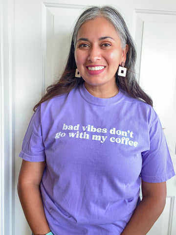 Bad Vibes don't go with my Coffee